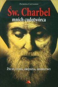  Św Charbel Mnich cudotwórca