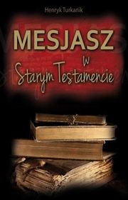 Mesjasz w Starym Testamencie 