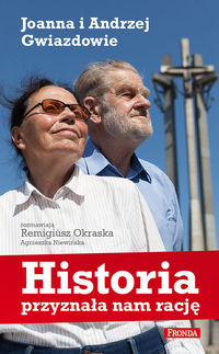 Historia przyznała nam rację 