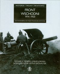  Front wschodni 1914-1920 Historia I wojny światowej