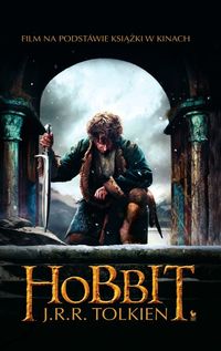  Hobbit czyli tam i z powrotem