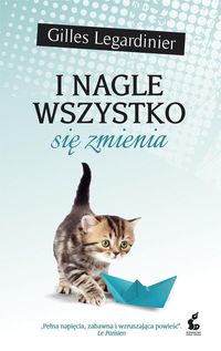  I nagle wszystko się zmienia