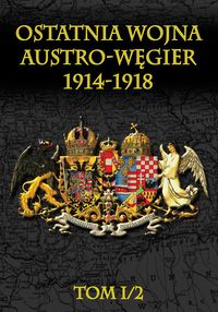 Ostatnia wojna Austro-Węgier