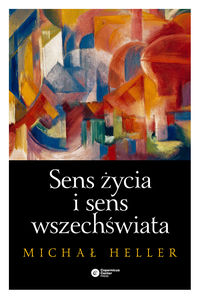  Sens życia i sens wszechświata